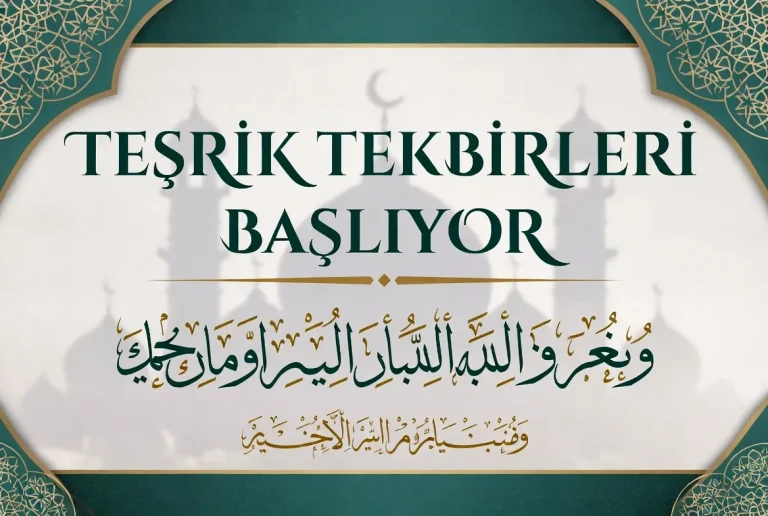TEŞRİK TEKBİRLERİ BAŞLIYOR